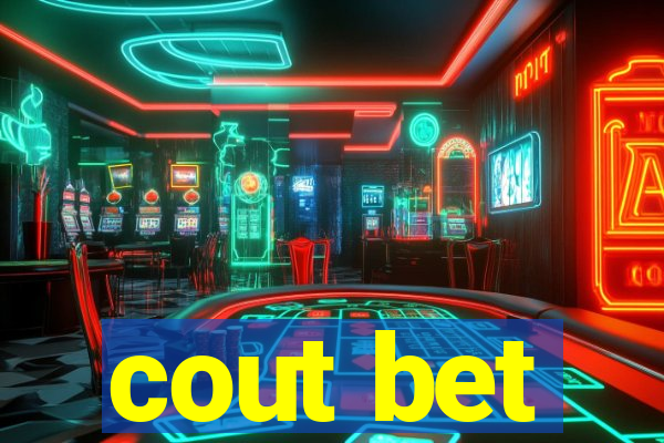 cout bet